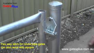 Gate Latch 2 way for round pipe and square [upl. by Philander]