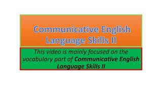 Communicative English Language Skills II vocabulary part one [upl. by Freda]