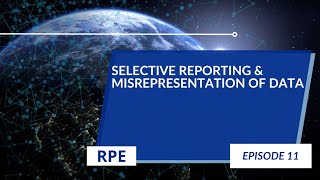 Selective Reporting amp Misrepresentation of Data  Episode 11  Research Ethics [upl. by Nelrac826]